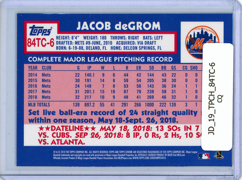 Jacob DeGrom 2019 Topps Chrome, 1984 Topps #84TC-6 (CQ)