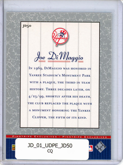 Joe DiMaggio 2001 Upper Deck Pinstripe Exclusives, DiMaggio #JD50 (CQ)