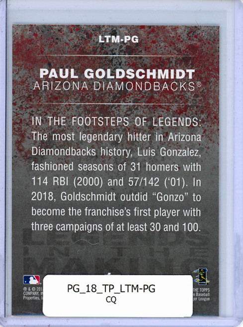 Paul Goldschmidt 2018 Topps, Legends in the Making #LTM-PG (CQ)