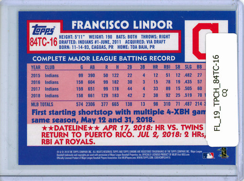 Francisco Lindor 2019 Topps Chrome, 1984 Topps #84TC-16 (CQ)