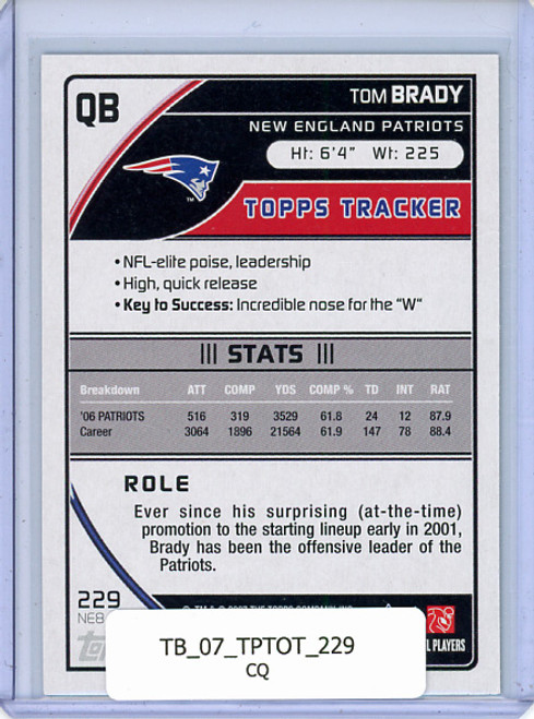 Tom Brady 2007 Topps Total #229 (CQ)