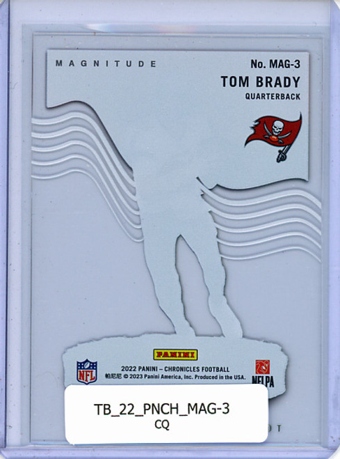 Tom Brady 2022 Chronicles, Magnitude #MAG-3 (CQ)