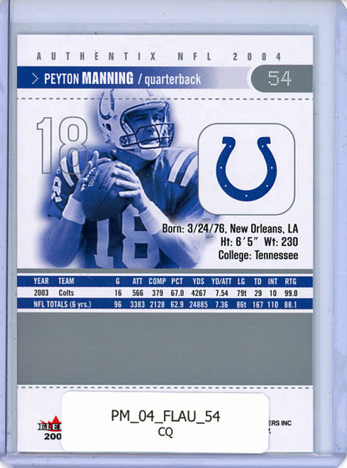 Peyton Manning 2004 Authentix #54 (CQ)