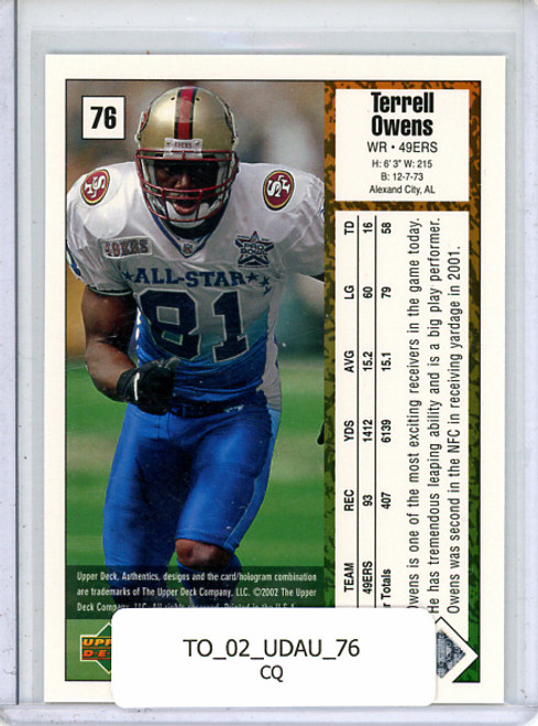 Terrell Owens 2002 UD Authentics #76 (CQ)