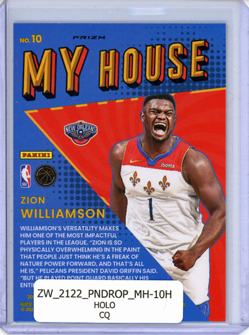 Zion Williamson 2021-22 Donruss Optic, My House #10 Holo (CQ)