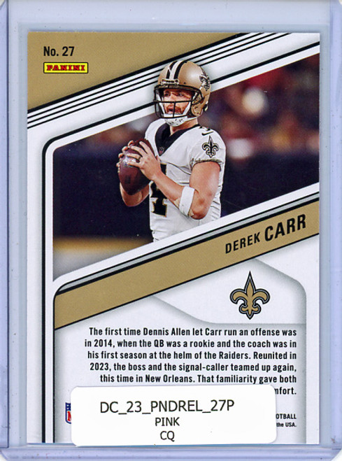 Derek Carr 2023 Donruss Elite #27 Pink (CQ)