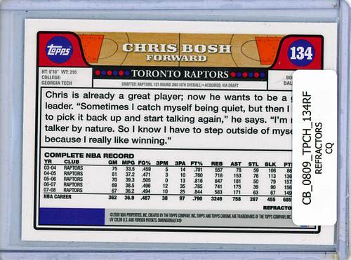 Chris Bosh 2008-09 Topps Chrome #134 Refractors (CQ)