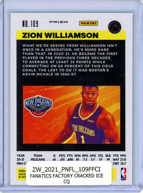 Zion Williamson 2020-21 Flux #109 Fanatics Factory Cracked Ice (CQ)