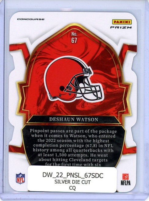 Deshaun Watson 2022 Select #67 Silver Die Cut (CQ)