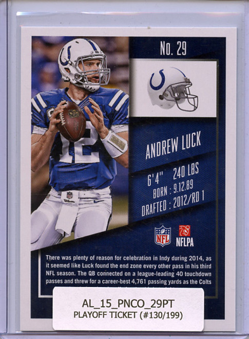 Andrew Luck 2015 Contenders #29 Playoff Ticket (#130/199)