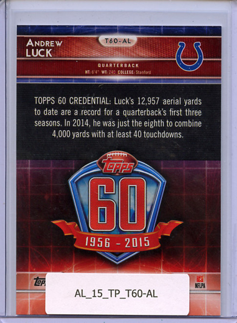 Andrew Luck 2015 Topps, 60th Anniversary Throwbacks #T60-AL