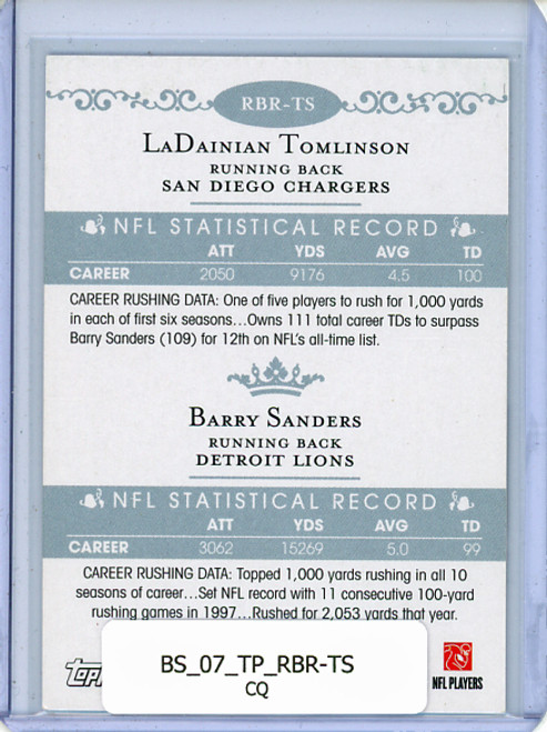 LaDainian Tomlinson, Barry Sanders 2007 Topps, Running Back Royalty #RBR-TS (CQ)