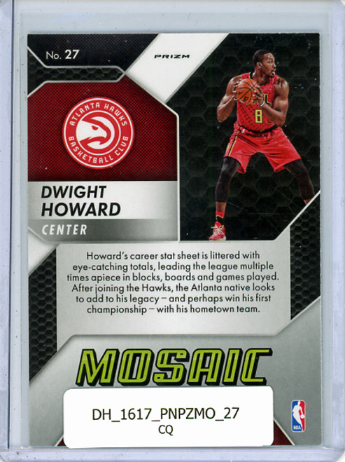 Dwight Howard 2016-17 Prizm Mosaic #27 (CQ)