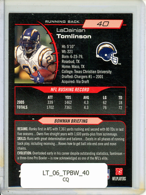 LaDainian Tomlinson 2006 Bowman #40 (CQ)