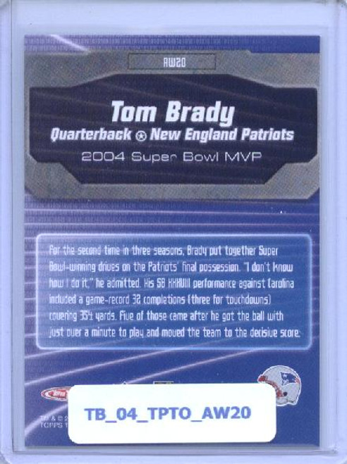 Tom Brady 2004 Topps Total, Award Winner #AW20