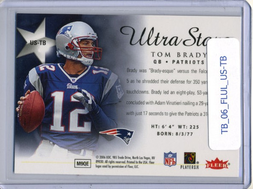 Tom Brady 2006 Fleer Ultra, Ultra Stars #US-TB