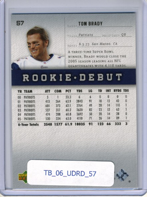 Tom Brady 2006 Upper Deck Rookie Debut #57