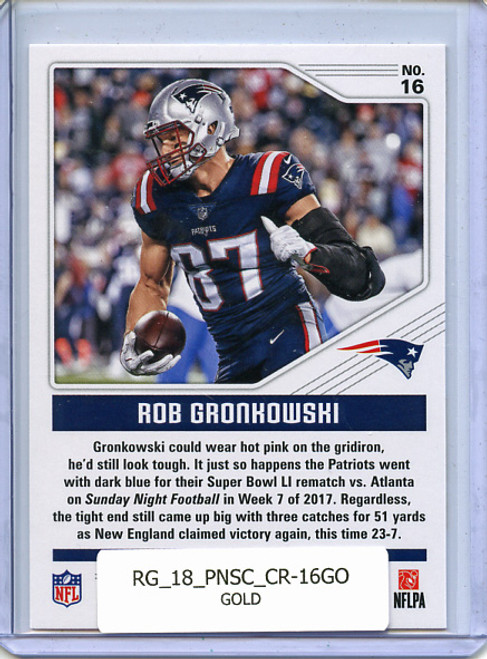 Rob Gronkowski 2018 Score, Color Rush #16 Gold