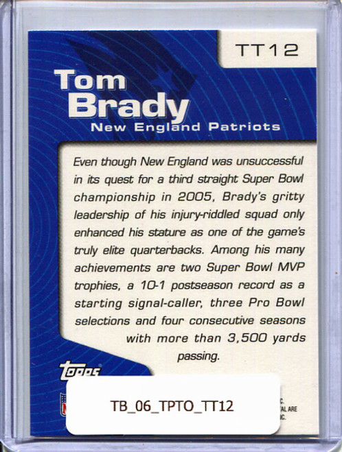Tom Brady 2006 Topps Total, Total Topps #TT12