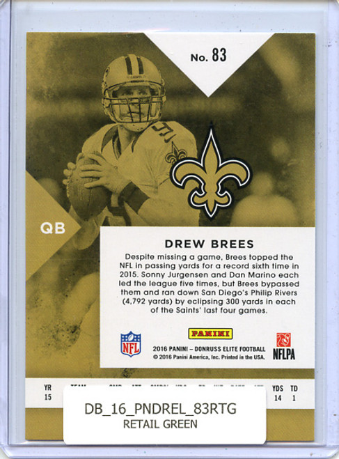 Drew Brees 2016 Donruss Elite #83 Retail Green