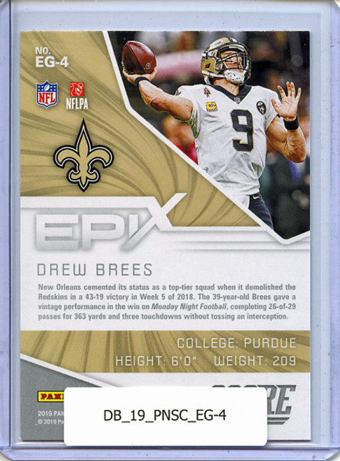 Drew Brees 2019 Score, Epix Game #EG-4