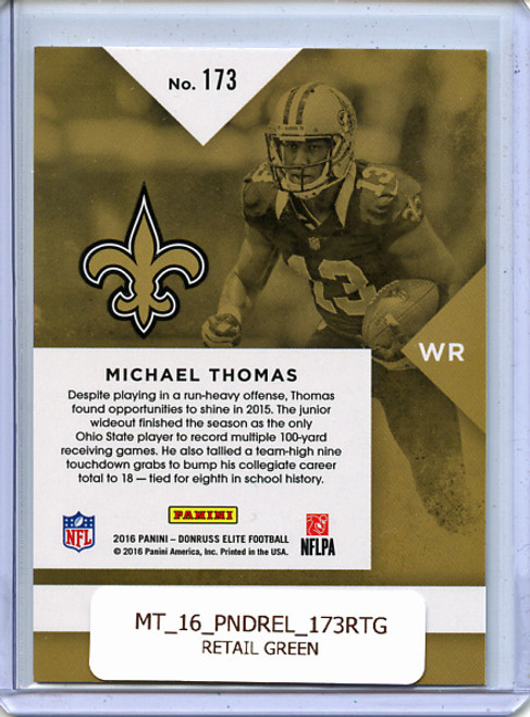 Michael Thomas 2016 Donruss Elite #173 Retail Green