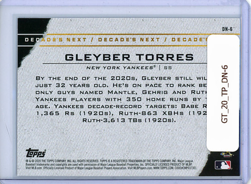 Gleyber Torres 2020 Topps, Decade's Next #DN-6