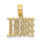 Image of 10K Yellow Gold I WANT WANT WANT Pendant