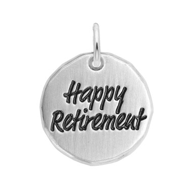 Happy Retirement Tag Charm (Choose Metal) by Rembrandt