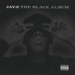 Jay-Z ‎– The Black Album
Label:
Roc-A-Fella Records ‎– B0001528-01
Format:
2 × Vinyl, LP, Album, Gatefold
Country:
US
Released:
14 Nov 2003
Genre:
Hip Hop
Style:
 
The Black Album (Vinyl, LP, Album) for sale
More Images

Tracklist
Position	Title/Credits	Duration
A1	Interlude
Producer – Just Blaze
A2	December 4th
Producer – Just Blaze
A3	What More Can I Say
Producer – The Buchannans*
Vocals – Vincent "Hum V" Bostic
A4	Encore
Producer – Kanye West
Vocals – Don Crawley, John Legend, Kanye West, Leonard Harris
B1	Change Clothes
Producer – The Neptunes
Vocals – Danee Doty, Pharrell Williams
B2	Dirt Off Your Shoulder
Producer – Timbaland
B3	Threat
Producer – 9th Wonder
Vocals – Cedric the Entertainer
B4	Moment Of Clarity
Producer – Eminem
C1	99 Problems
Producer – Rick Rubin
C2	Interlude
Producer – Just Blaze
C3	Justify My Thug
Producer – DJ Quik
Vocals – Sharlotte Gibson
D1	Lucifer
Producer – Kanye West
D2	Allure
Producer – The Neptunes
D3	My 1st Song
Producer – Aqua (2), Joe "3H" Weinberger