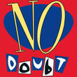 Artist: No Doubt

Album: Self Titled

Format: Vinyl

Genre: Rock

Condition: New