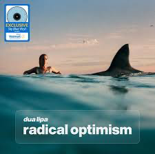 DUa Lipa-Radical Optimism