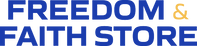 Freedom & Faith Store