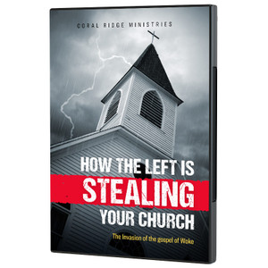 How The Left Is Stealing Your Church How The Left Is Stealing Your Church