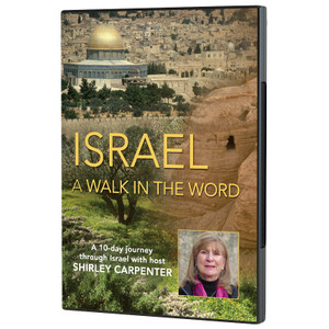 Israel: A Walk in the Word Israel: A Walk in the Word