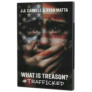 What Is Treason? #TRAFFICKED What Is Treason? #TRAFFICKED