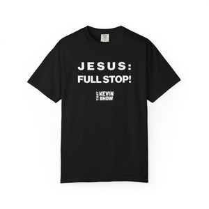 Jesus: Full Stop! Black T-shirt
