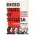 United States Of Socialism (Autographed Hardcover) United States Of Socialism (Autographed Hardcover)