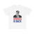 AMERICA IS BACK TRUMP T-SHIRT AMERICA IS BACK TRUMP T-SHIRT