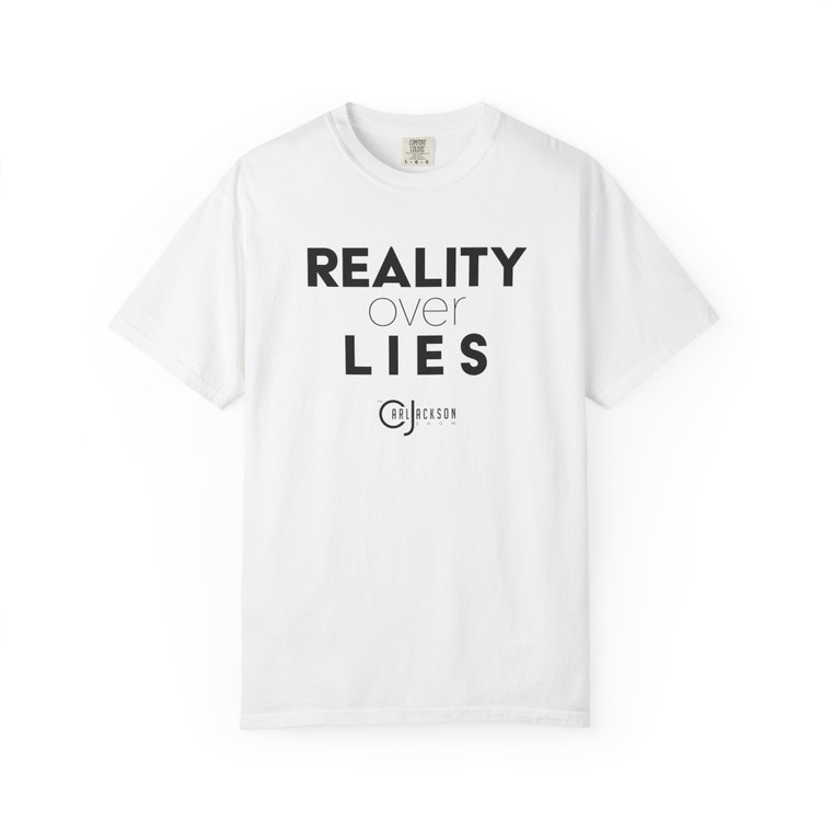 Reality Over Lies T-shirt