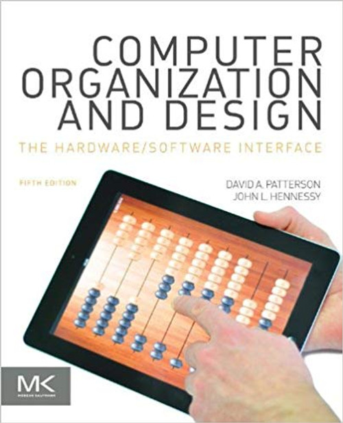 (eBook PDF) Computer Organization and Design MIPS Edition: The Hardware/Software Interface 5th Edition (eBook PDF) Computer Organization and Design MIPS Edition: The Hardware/Software Interface 5th Edition