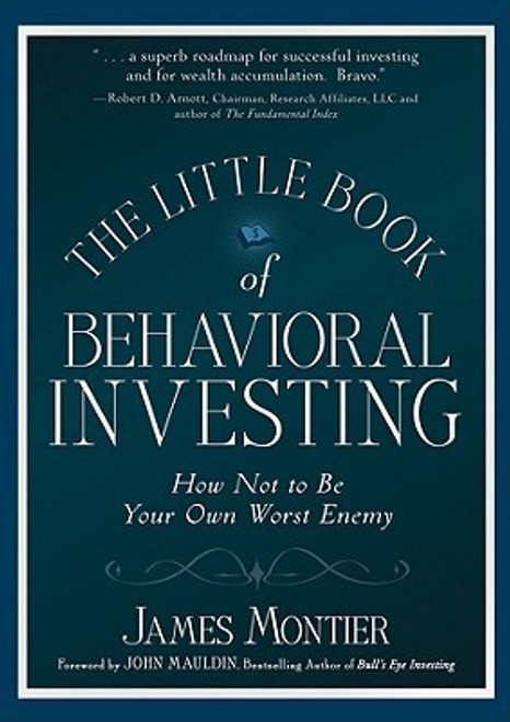 (PDF) The Little Book of Behavioral Investing: How Not to Be Your Own Worst Enemy (PDF) The Little Book of Behavioral Investing: How Not to Be Your Own Worst Enemy