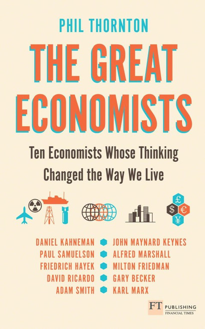 (eBook PDF) The Great Economists 1st Edition Ten Economists Whose Thinking Changed the Way We Live (eBook PDF) The Great Economists 1st Edition Ten Economists Whose Thinking Changed the Way We Live