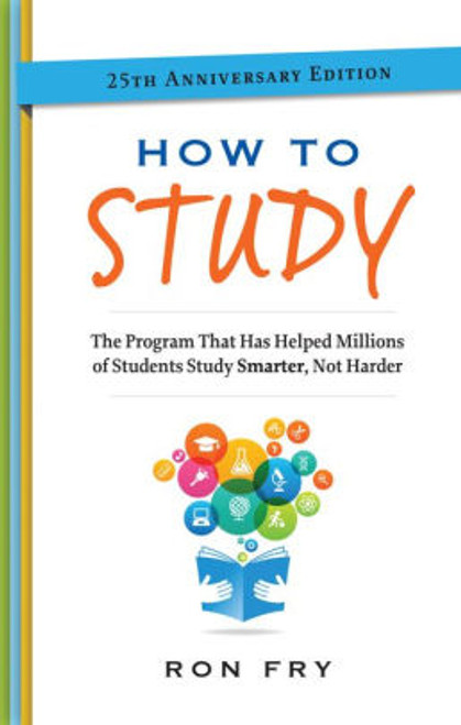 (PDF) How to Study, 25th Anniversary Edition (PDF) How to Study, 25th Anniversary Edition