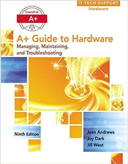 (eBook PDF) A+ Guide to Hardware (9th Edition) (eBook PDF) A+ Guide to Hardware (9th Edition)