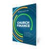 Church Finance: The Church Leader's Guide to Financial Operations