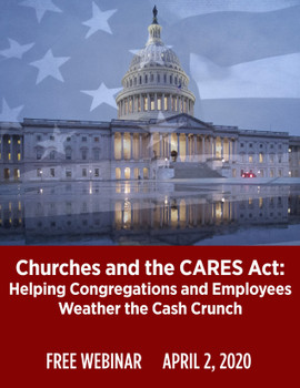 Churches and the CARES Act Churches and the CARES Act