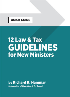 12 Law & Tax Guidelines for New Ministers