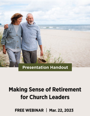 Making Sense of Retirement for Church Leaders