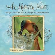 Willow Creek Press A Mother's Nature